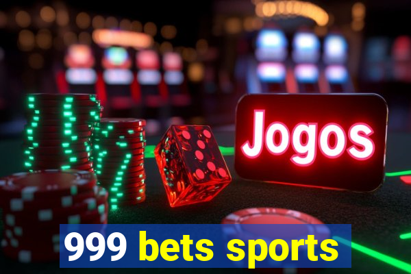 999 bets sports